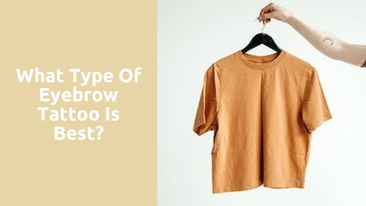 What type of eyebrow tattoo is best?